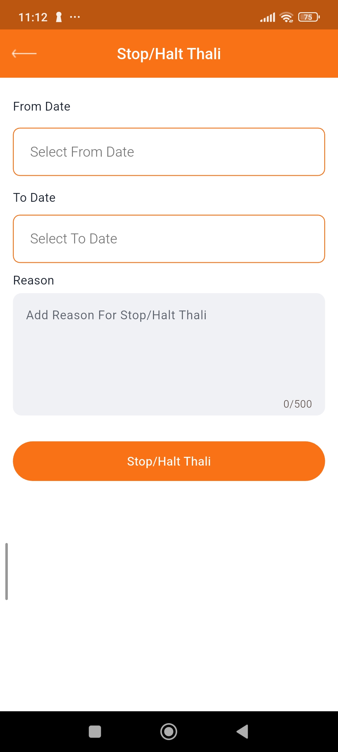 Stop or hold Thali screen with date range and reason
